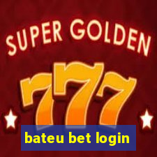 bateu bet login